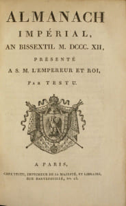 Almanach Impérial. Almanach Impérial relié en maroquin vert au chiffre supposé de Joseph Fouché, provenance rarissime.
