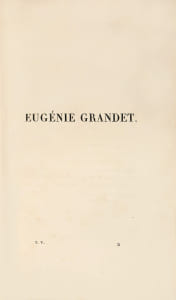 Eugénie Grandet. L’un des plus beaux exemplaires répertoriés en reliure de l’époque non tomée d’ Eugénie Grandet, chef-d’œuvre de la littérature mondiale.