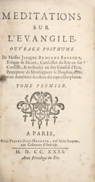 Méditations sur l’Evangile. Ouvrage posthume. Edition originale des Méditations sur l’Evangile de Bossuet reliée à l’époque en maroquin rouge aux ...
