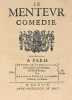 Le Menteur, Comedie La rare édition originale du Menteur de Corneille.. CORNEILLE, Pierre