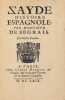 Zayde, Histoire espagnole. Edition originale de l’un des principaux romans de Madame de La Fayette. Exemplaire exceptionnel avec le titre du tome 1 à ...