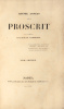 Quinze années d’un proscrit. Rare édition originale de cet ouvrage estimé  dans lequel un général de Napoléon retrace son itinéraire atypique.. ...