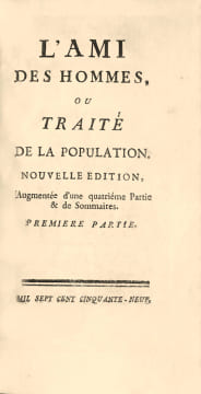 L’Ami des hommes, ou Traité de la population. Nouvelle édition. Augmentée d’une quatrième Partie & de Sommaires. Précieuse édition en élégante reliure ...