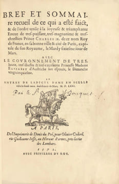 Bref et sommaire recueil de ce qui a esté faict & de l’ordre tenüe à la ioyeuse & triomphante Entrée de très-puissant… Charles IX... Roy de France en ...