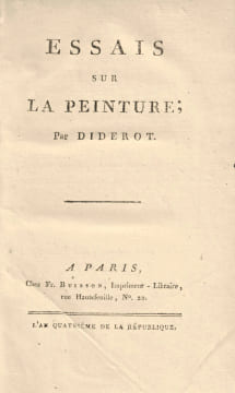 Essais sur la peinture ; par Diderot. Intéressante et rare édition originale de Diderot unissant littérature et histoire de l’art au XVIIIe siècle.. ...