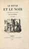 Le Rouge et le Noir, chronique du XIXè siècle. Édition originale du « Rouge et le Noir ».. STENDHAL, Henri Beyle, dit.