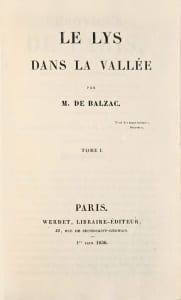 Le Lys dans la Vallée. Edition originale de l’une des œuvres les plus recherchées de Balzac.