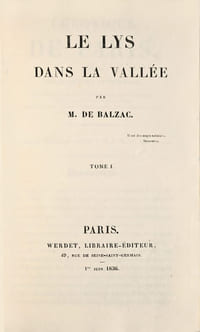 Le Lys dans la Vallée. Edition originale de l’une des œuvres les plus recherchées de Balzac.