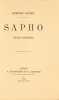 Sapho. Mœurs parisienne. Edition originale de Sapho d’Alphonse Daudet, « qui compte parmi les œuvres les plus importantes de sa seconde manière,  ou ...