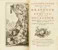 Considérations sur les causes de la grandeur des romains et de leur décadence. Nouvelle édition, revue, corrigée & augmentée par l’Auteur. A laquelle ...