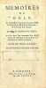Mémoires sur les Brigues à la mort de Louys XIII, les Guerres de Paris & de Guyenne, & la Prison des Princes... Savoureux exemplaires des Mémoires de ...