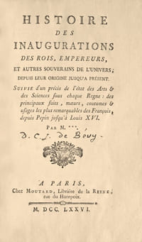 Histoire des inaugurations des rois, empereurs, et autres souverains de l’univers ; depuis leur origine jusqu’à présent. Suivie d’un précis de l’état des Arts & des Sciences sous chaque Regne : des principaux faits, mœurs, coutumes & usages les plus remarquables des François, depuis Pepin jusqu’à Louis XVI 81 costumes français du XIIIe au XVIIIe siècle.