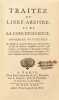 Traitez du libre-arbitre, et de la concupiscence. Edition originale de deux traités majeurs de Bossuet.. BOSSUET