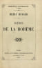 Sc&egrave;nes de la boh&ecirc;me. Rare &eacute;dition originale du chef-d’œuvre de Murger.. MURGER, Henry.
