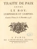 TRAITE DE PAIX ENTRE LE ROY (LOUIS XV), L’EMPEREUR ET L’EMPIRE. CONCLU A VIENNE, LE 18 NOVEMBRE 1738. Exemplaire sur grand papier de Hollande du ...