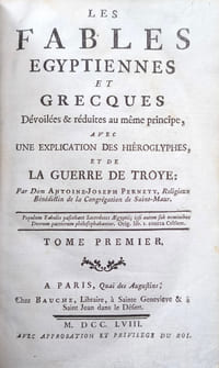 Les Fables égyptiennes et grecques, avec une explication des hiéroglyphes et de la guerre de Troye.