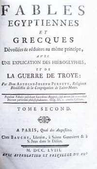 Les Fables égyptiennes et grecques, avec une explication des hiéroglyphes et de la guerre de Troye.