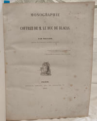 Monographie du coffret de M. le duc de Blacas.