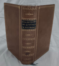 Eclaircissement des veritables Quatrains de Maistre Michel Nostradamus, Docteur & Professeur en Medecine, Conseiller & Medecin ordinaire des Roys Henri II, François II & Charles IX, grand Astrologue de son temps & spécialement pour la connaissance des choses futures.