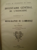 Inventaire Général de l'Indochine - Fascicule VI - Monographie du Cambodge . MORIZON (René)