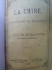 La Chine - Son Histoire - Ses Ressources. STRAUSS (Louis)