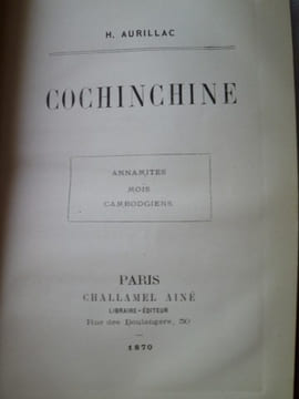 Cochinchine - Annamites, Moïs, Cambodgiens.. AURILLAC (H.)