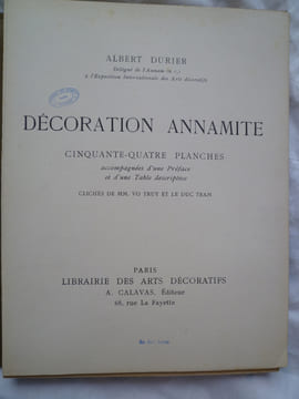 Décoration Annamite - Cinquante-Quatre Planches. DURIER (Albert)