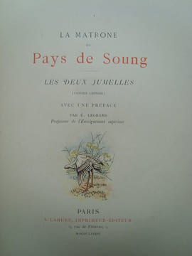Le Souvenir Indochinois - Oeuvre des Tombes et du Culte Funéraire des Indochinois Morts pour la France. [LE SOUVENIR INDOCHINOIS]