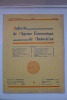 Bulletin de l'Agence Economique de l'Indochine, 3me Année No. 34, Octobre 1930. [BULLETIN DE L'AGENCE ECONOMIQUE DE L'INDOCHINE]