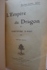 L'Empire du Dragon, Souvenirs d'Asie. MAY (Karl) 