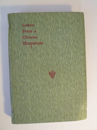 Letters from a Chinese Magistrate