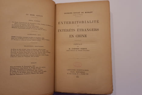Exterritorialité et Intérêts Etrangers en Chine. SOULIE DE MORANT (Georges)