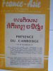 France-Asie - Revue Mensuelle de Culture et de Synthèse Franco-Asiatique - Présence du Cambodge. [CAMBODGE] [FRANCE-ASIE]