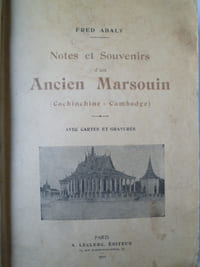 Notes et Souvenirs d'un Ancien Marsouin (Cochinchine-Cambodge)