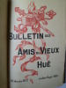 Bulletin des Amis du Vieux Hué  - 1930 - ensemble des 4 bulletins trimestriels. XVIIe Année: Trimestres 1, 2, 3 et 4.. [BULLETIN DES AMIS DU VIEUX ...