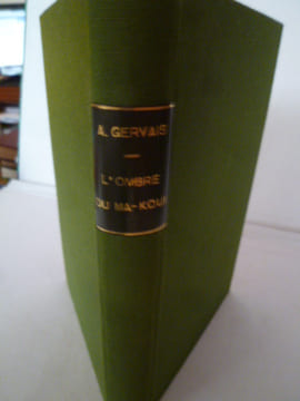L'Ombre du Ma-Koui . GERVAIS (Albert)