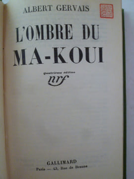 L'Ombre du Ma-Koui . GERVAIS (Albert)
