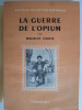 La Guerre de l'Opium. COLLIS (Maurice)