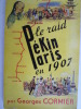 Le Raid Pékin-Paris en 1907. CORMIER (Georges)