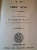 Chou King, Texte Chinois avec une Double Traduction en Français et en Latin. COUVREUR (S.) 