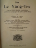 Sur le Yang-Tsé - Journal d'une double Exploration pendant la Campagne de Chine (1900-1901) . HEMON (Félix) - [CAMPAGNE DE CHINE 1900] - 