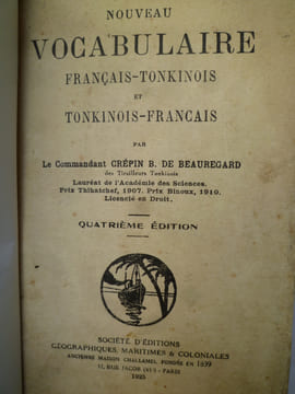 Nouveau Vocabulaire Français-Tonkinois et Tonkinois-Français . CREPIN DE BEAUREGARD (Commandant)  - [VOCABULAIRE FRANCAIS-TONKINOIS]  -