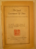 The Local Government of China: A Study of the Administrative Nature of Local Units. WANG (Kan-Yu)