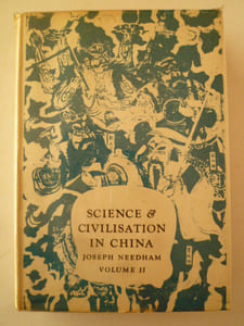 Science and Cilivisation in China: Volume II