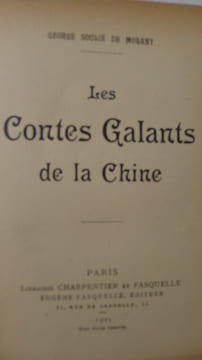 Les Contes Galants de la Chine. SOULIE DE MORANT (Georges) (Traducteur)