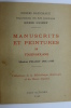 Manuscrits et Peintures de Touen-Houang -  Mission Pelliot 1906-1909 - Collections de la Bibliothèque Nationale et du Musée Guimet. [TOUEN-HOUANG] ...