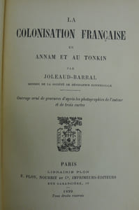 La Colonisation Française en Annam et au Tonkin