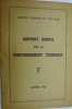 Rapport Annuel sur le Fonctionnement Technique - Année 1956.. [INSTITUT PASTEUR]