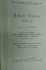 Journal of the Malayan Branch Royal Asiatic Society Volume XXXIV, Part 3 & 4 (Nos. 195 & 196) British Missions to Cochin China: 1778-1822. LAMB ...