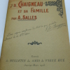 Bulletin des Amis du Vieux Hué - Janvier-Mars 1923 - J.-B. Chaigneau et sa Famille. [BULLETIN DES AMIS DU VIEUX HUE]  [CHAIGNEAU]  -  SALLES (A.)